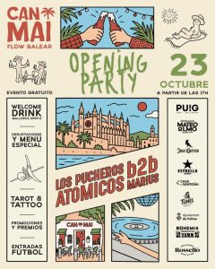 Cartel de la Opening Party de Can Mai Flow Balear, 23 de octubre desde las 17:00