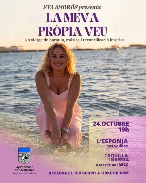Cartel de «La meva pròpia veu», de Eva Amorós, 24 de octubre en L'Esponja, Ses Salines