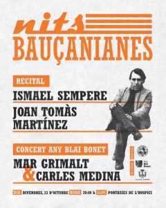 Cartel de Nits Bauçanianes, viernes 23 de octubre a las 20:00 en les Portasses de l'Hospici, Felanitx
