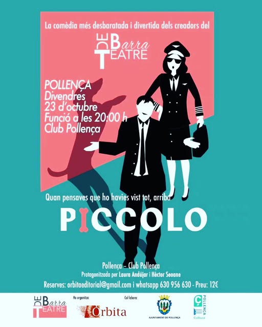 Cartel de «Piccolo», de Teatre de Barra, viernes 23 de octubre a las 20:00 en el Club Pollença