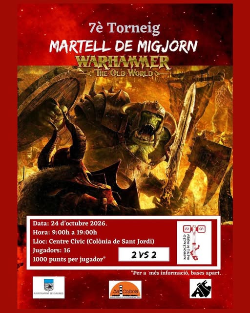 Cartel del 7.º Torneig Martell de Migjorn de Warhammer: The Old World, 24 de octubre en la Colònia de Sant Jordi
